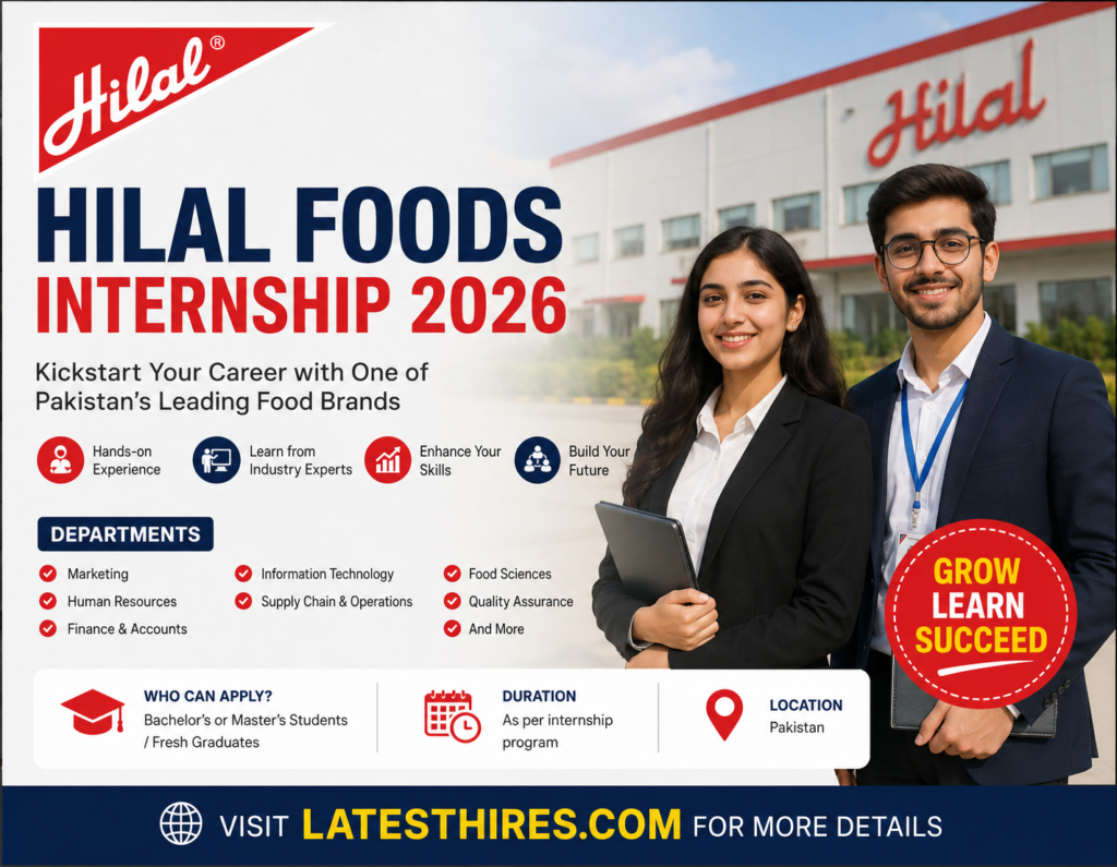 Hilal Foods Internship 2026 | A Great Opportunity for Students and Fresh Graduates