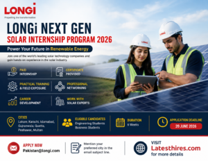 LONGi Next Gen Solar Internship Program LONGi Next Gen Solar Internship Program 2026 banner featuring engineering students inspecting solar panels with details about paid internship opportunities, certificate, field training, and application deadline.